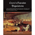 Cicero's Tusculan Disputations