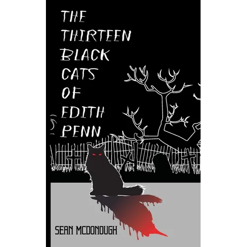 The Thirteen Black Cats of Edith Penn