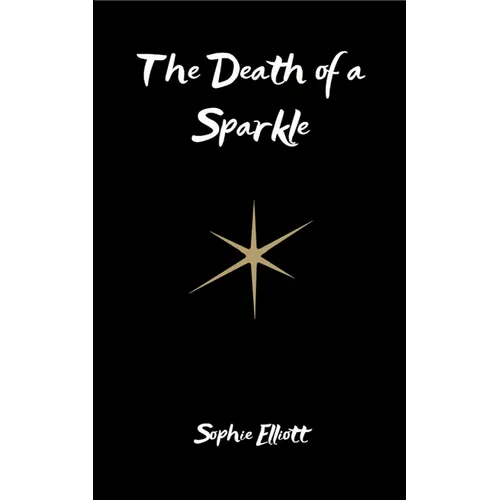 The Death of a Sparkle