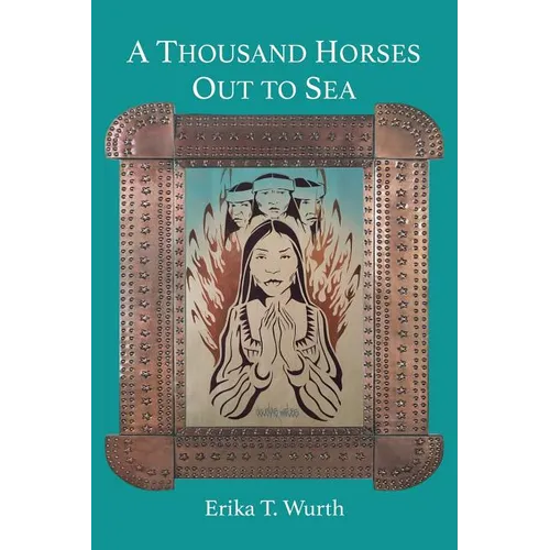 A Thousand Horses Out to Sea