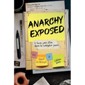 Anarchy Exposed: A former police officer shares his investigative journey.