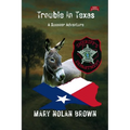(New Edition) Trouble in Texas: A Summer Adventure