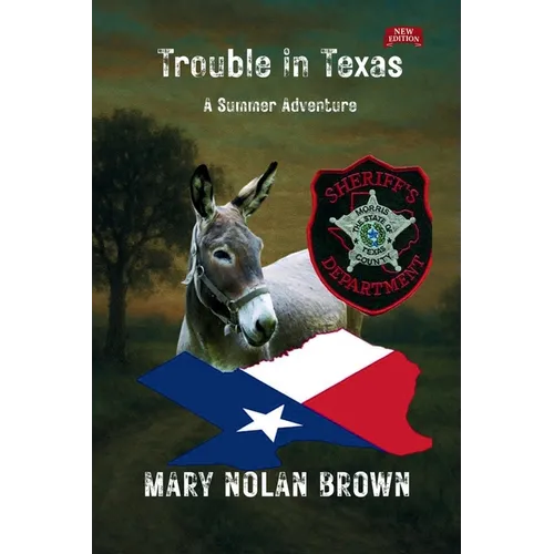 (New Edition) Trouble in Texas: A Summer Adventure