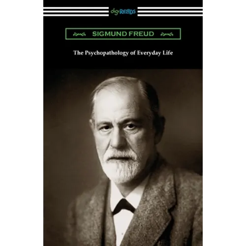 The Psychopathology of Everyday Life