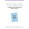 You Belong: A Guidebook for the Career-Minded Woman on the Move