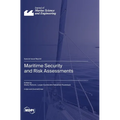 Maritime Security and Risk Assessments