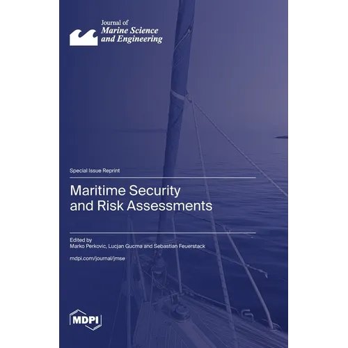 Maritime Security and Risk Assessments