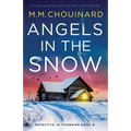 Angels in the Snow: An utterly gripping crime thriller with a nail-biting twist