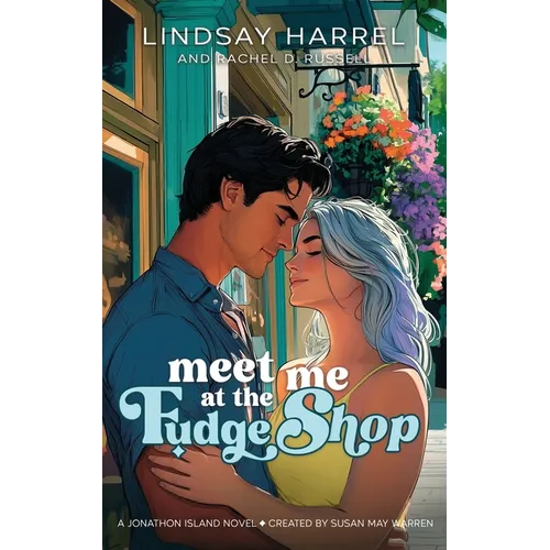 Meet Me at the Fudge Shop