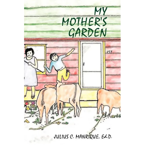 My Mother's Garden