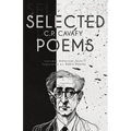 C. P. Cavafy Selected Poems: Includes Historical Texts