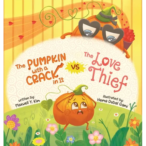 The Pumpkin with a Crack in It VS The Love Thief