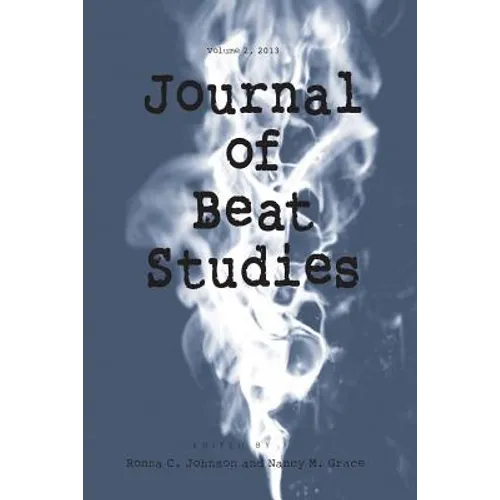 Journal of Beat Studies Vol 2