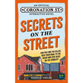 Secrets on the Street: An Official Coronation Street Interactive Novel