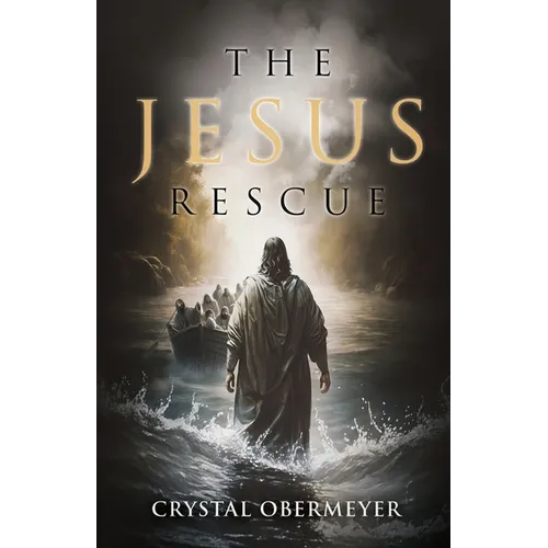 The Jesus Rescue
