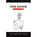 $50 saved my life