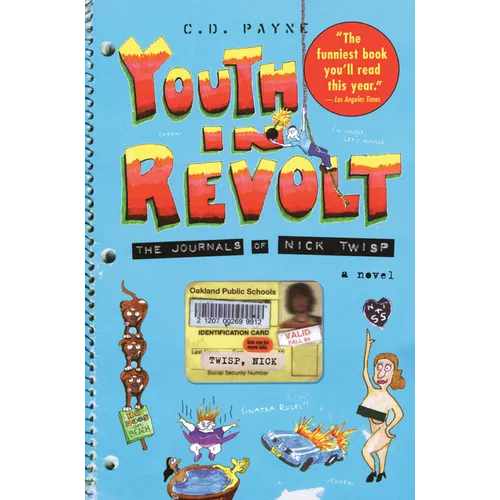 Youth in Revolt: The Journals of Nick Twisp: A Novel