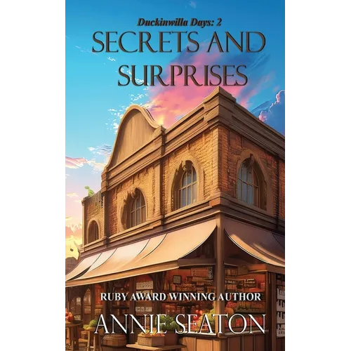 Secrets and Surprises