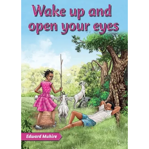 Wake up and open your eyes