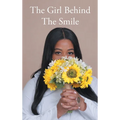 The Girl Behind the Smile
