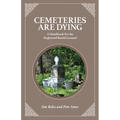 Cemeteries are Dying