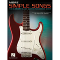 More Simple Songs: The Easiest Easy Guitar Songbook Ever