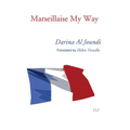 Marseillaise My Way
