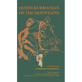 Queen Kurmanjan of the Mountains