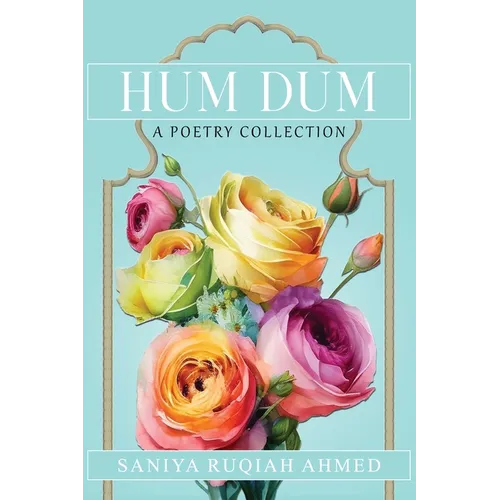 Hum Dum A Poetry Collection