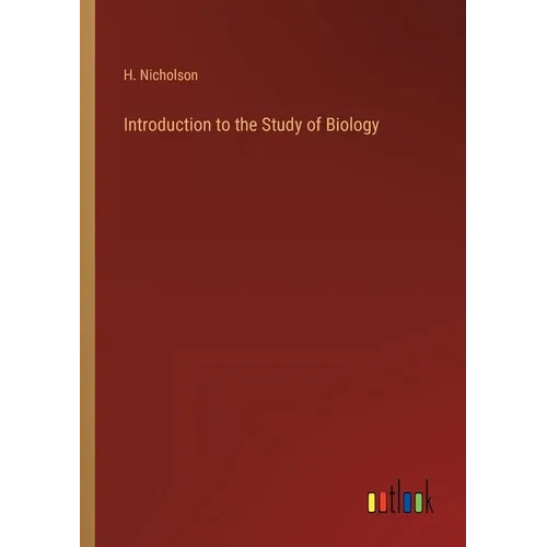 Introduction to the Study of Biology
