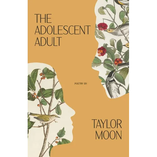The Adolescent Adult