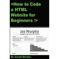 How to Code a HTML Website for Beginners