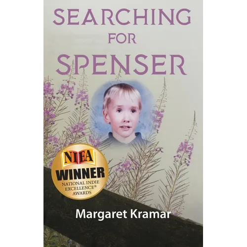 Searching For Spenser: A Mother's Journey Through Grief