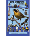 Bird Watching Tips and Secrets