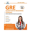 GRE Quantitative Reasoning Supreme: Study Guide with Practice Questions