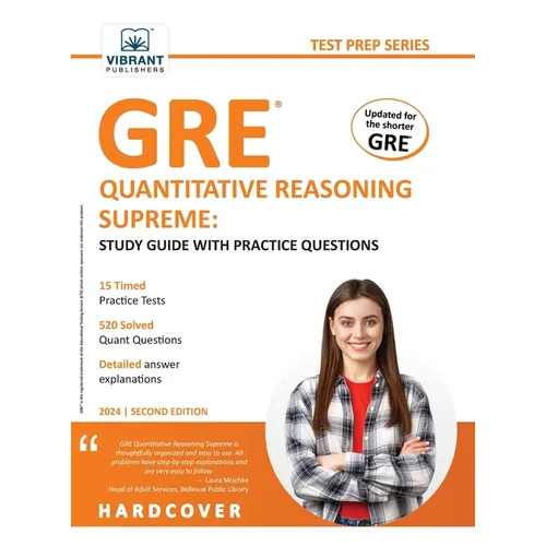 GRE Quantitative Reasoning Supreme: Study Guide with Practice Questions