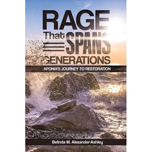 Rage that Spans Generations: Aponia's Journey to Restoration