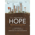 The Awakening of Hope: Why We Practice a Common Faith
