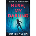 Hush, My Darling