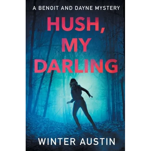 Hush, My Darling