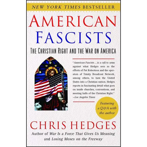 American Fascists: The Christian Right and the War on America