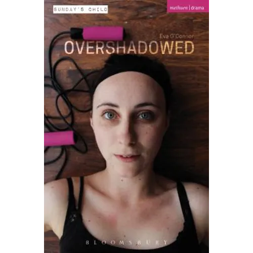 Overshadowed