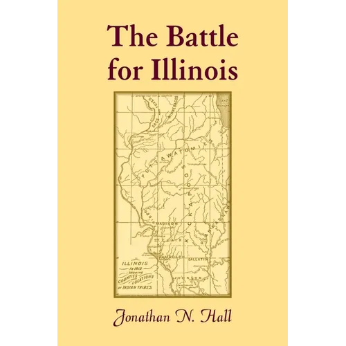 The Battle for Illinois