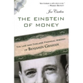 The Einstein of Money: The Life and Timeless Financial Wisdom of Benjamin Graham
