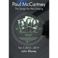The Songs He Was Singing Vol. 5 2010-1019