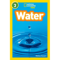 Water (National Geographic Kids Readers, Level 3)