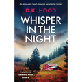 Whisper in the Night: An absolutely heart-stopping serial killer thriller