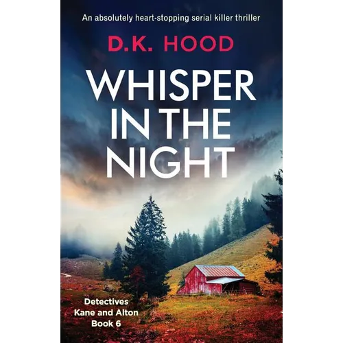 Whisper in the Night: An absolutely heart-stopping serial killer thriller