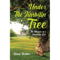 Under The Jimbilin Tree: The Memoir of a Jamaican Girl