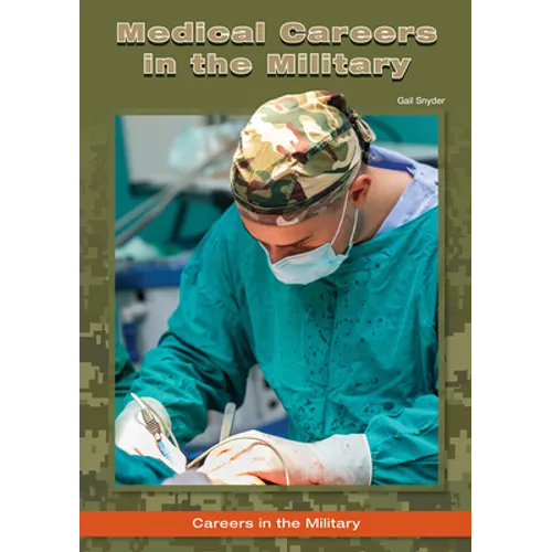 Medical Careers in the Military